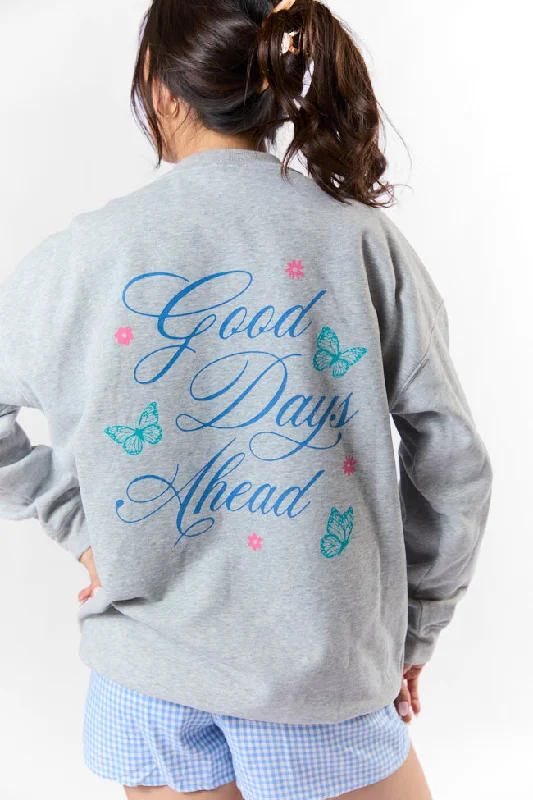 Save On Inspired Styles Good Days Ahead Light Grey Oversized Graphic Sweatshirt